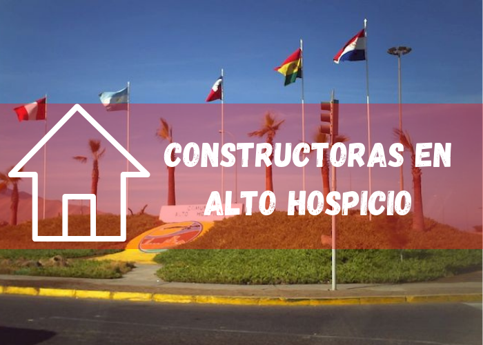 empresas constructoras en Alto Hospicio