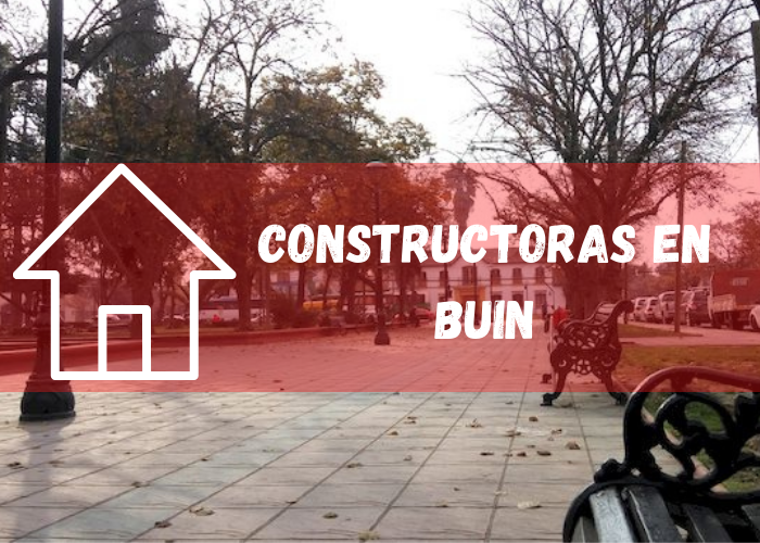 empresas constructoras en Buin
