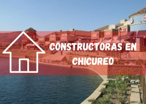 Listado de empresas constructoras en Chicureo