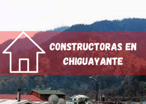 Listado de empresas constructoras en Chiguayante