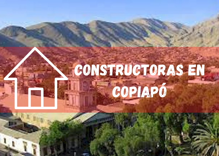 empresas constructoras en Copiapó