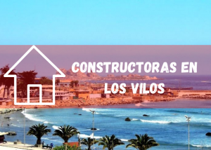 Listado de empresas constructoras en Los Vilos