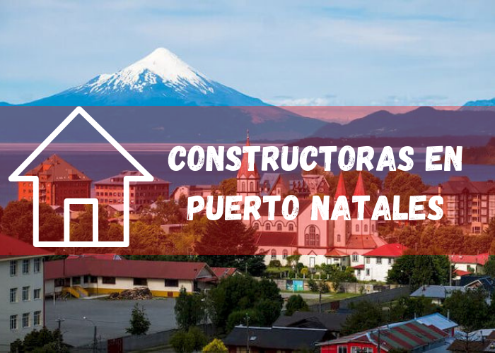 empresas constructoras en Puerto Natales