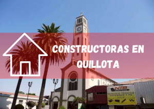 Listado de empresas constructoras en Quillota