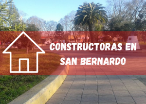 Listado de empresas constructoras en San Bernardo