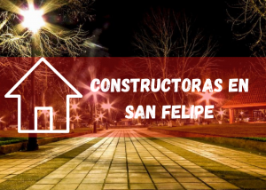 Listado de empresas constructoras en San Felipe