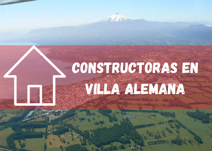 empresas constructoras en Villa Alemana